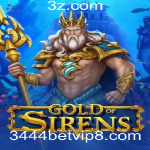 Descubra as Atrações e Regras do Jogo GoldofSirens com 3444bet.vip