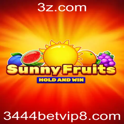 Conheça o Emocionante Jogo SunnyFruits e Como Jogar em 3444bet.vip